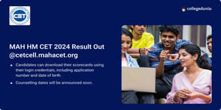 MAH HM CET 2024 Result Declared @cercell.mahacet.org; Get Direct Link Here
